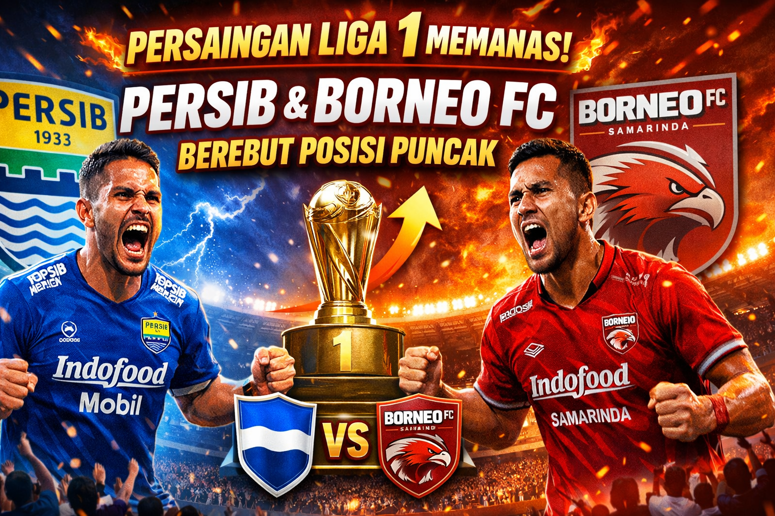 Persaingan Liga 1 Memanas, Persib dan Borneo FC Berebut Posisi Puncak